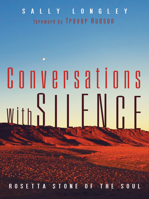 Title details for Conversations with Silence by Sally Longley - Available